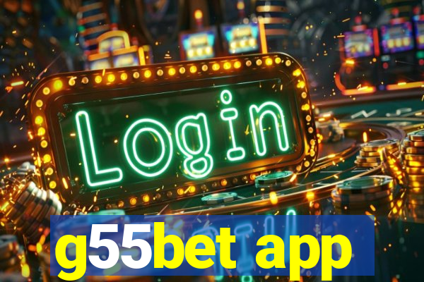 g55bet app